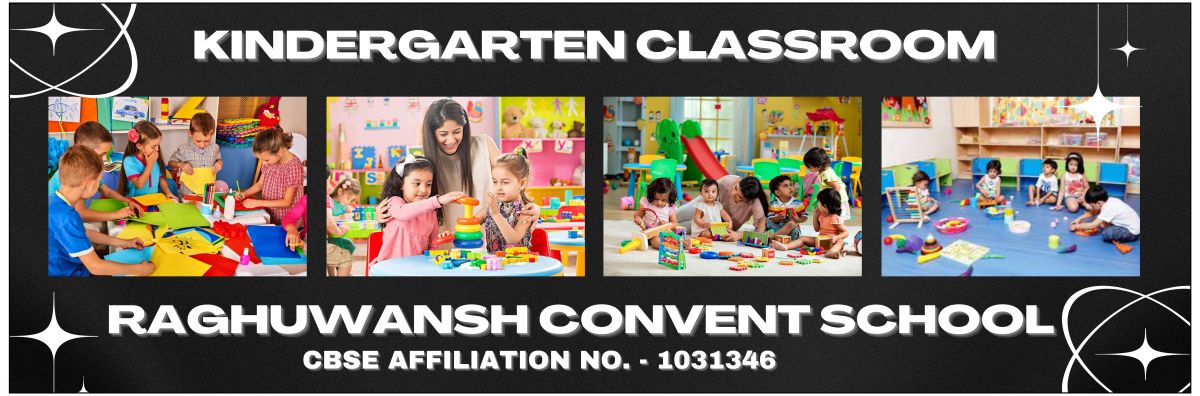 Banner : RAGHUWANSH CONVENT SR.SEC. SCHOOL