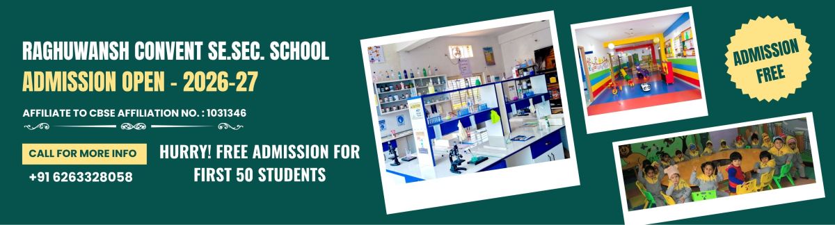 Banner : RAGHUWANSH CONVENT SR.SEC. SCHOOL